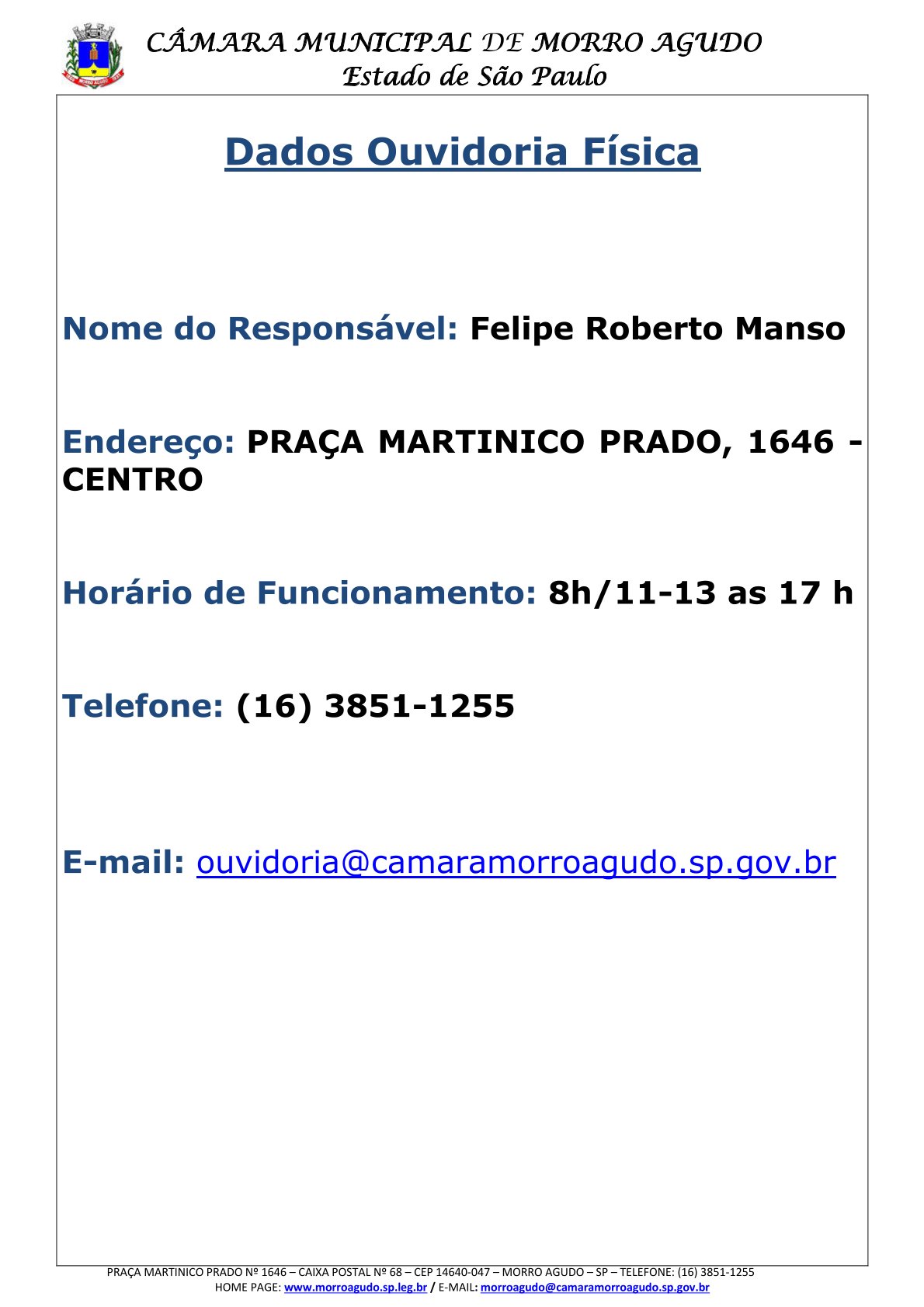 Dados Ouvidoria Física